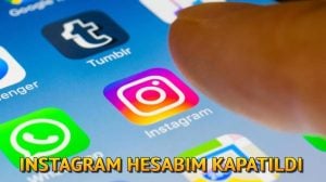 instagram hesabım kapatıldı